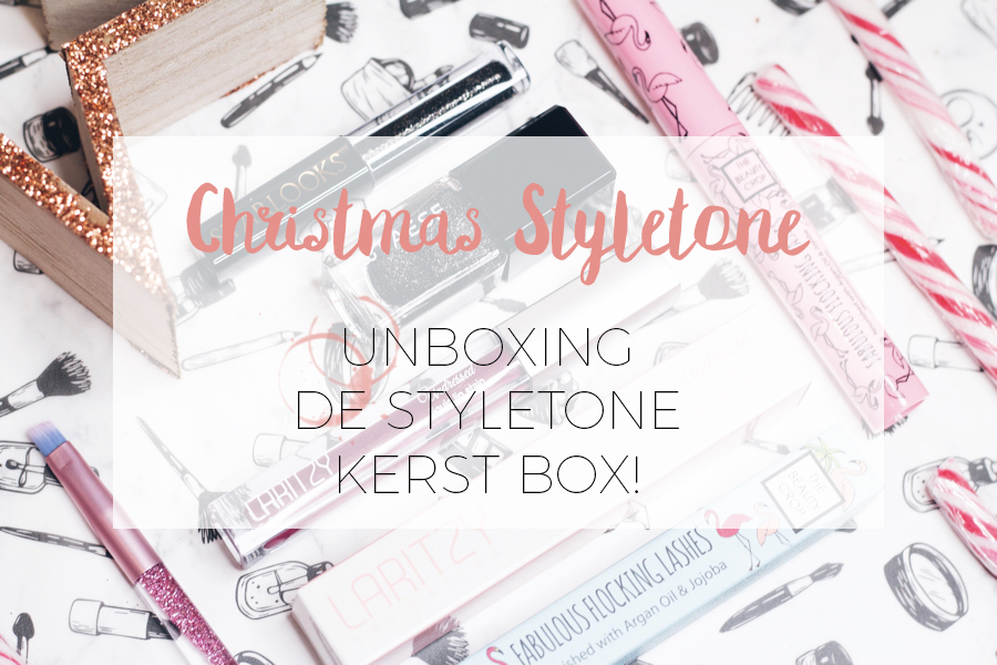 Unboxing Styletone kerst editie