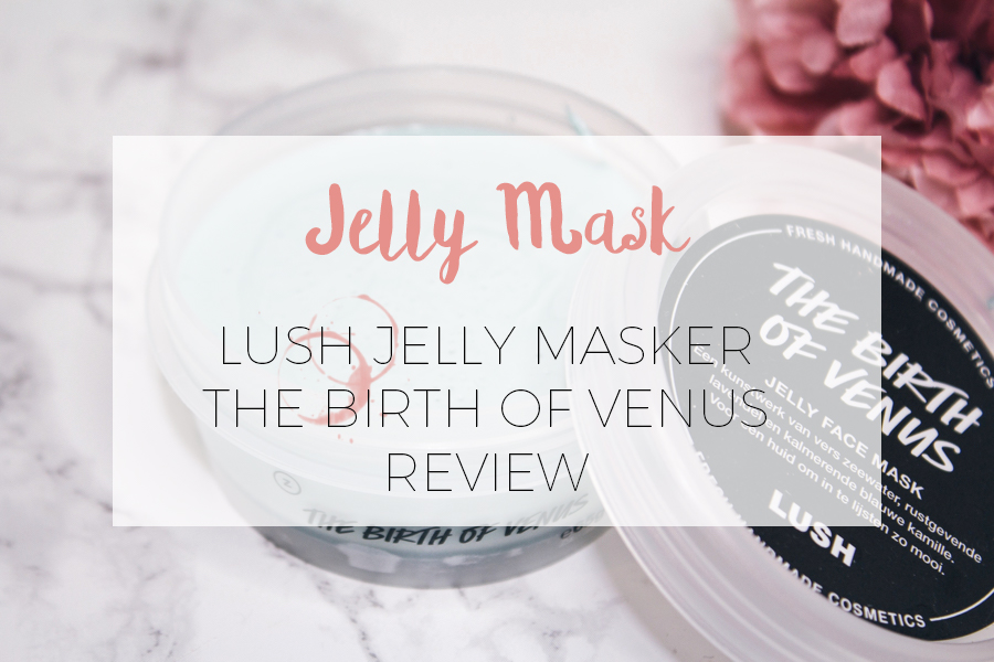 Jelly mask van Lush