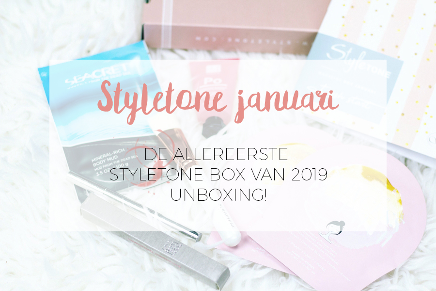 Unboxinng styletone box januari 2019